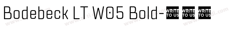 Bodebeck LT W05 Bold字体转换